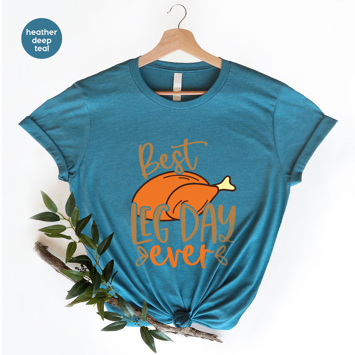 Funny Thanksgiving Shirts, Turkey Graphic Tees, Fall Crewneck Sweatshirt, Autumn Outfit, Matching Family TShirts, Best Leg Day Ever T-Shirt
