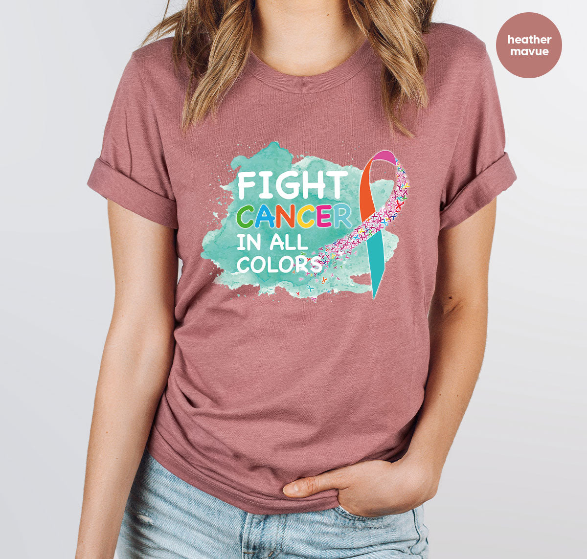 Fight Against Cancer Shirt, Cancer Warrior T-Shirt, Fight Cancer With All Colors Shirt