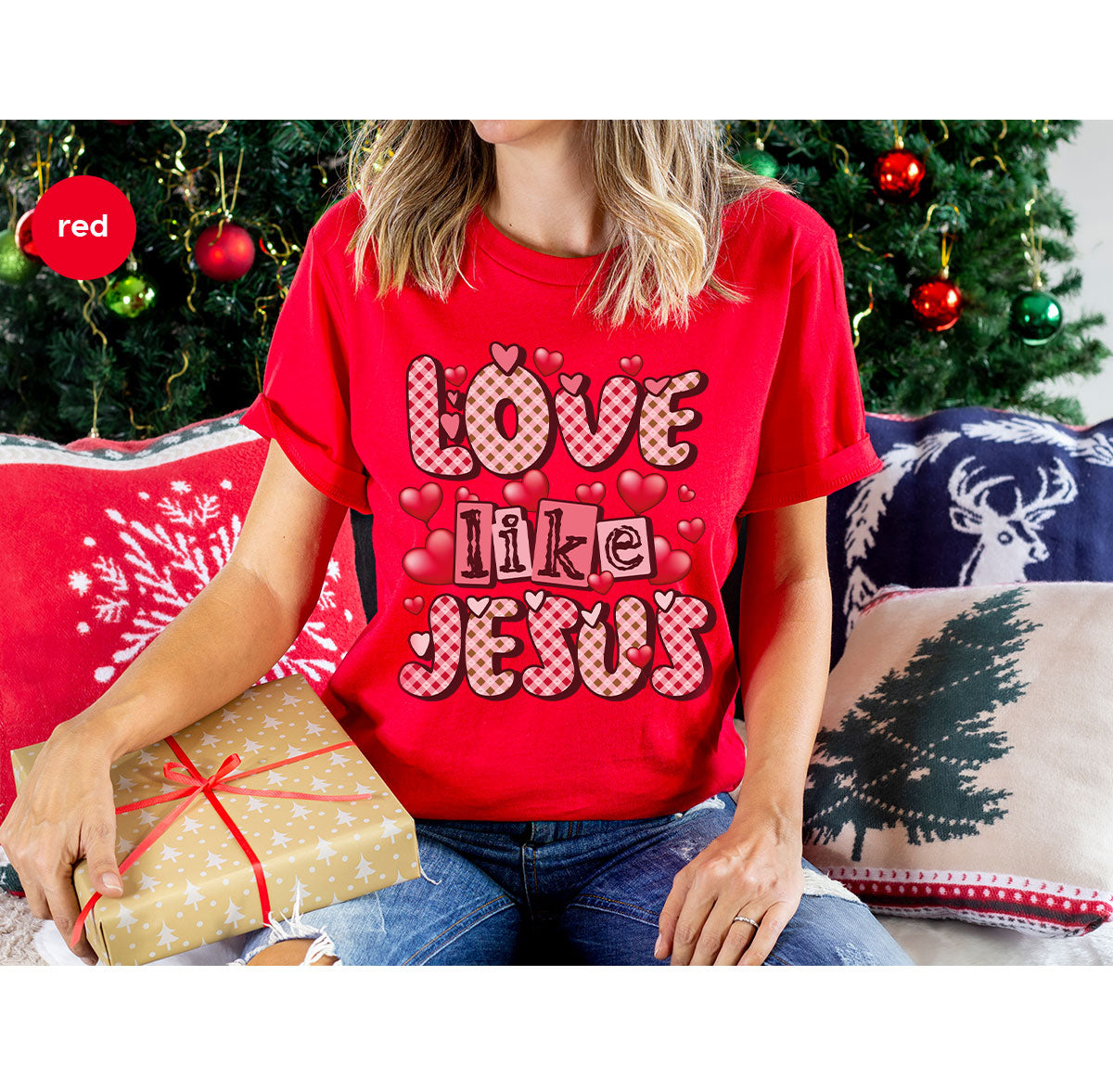 Love Like Jesus Shirt, Valentine's Day Shirt, Best Gift for Lovers