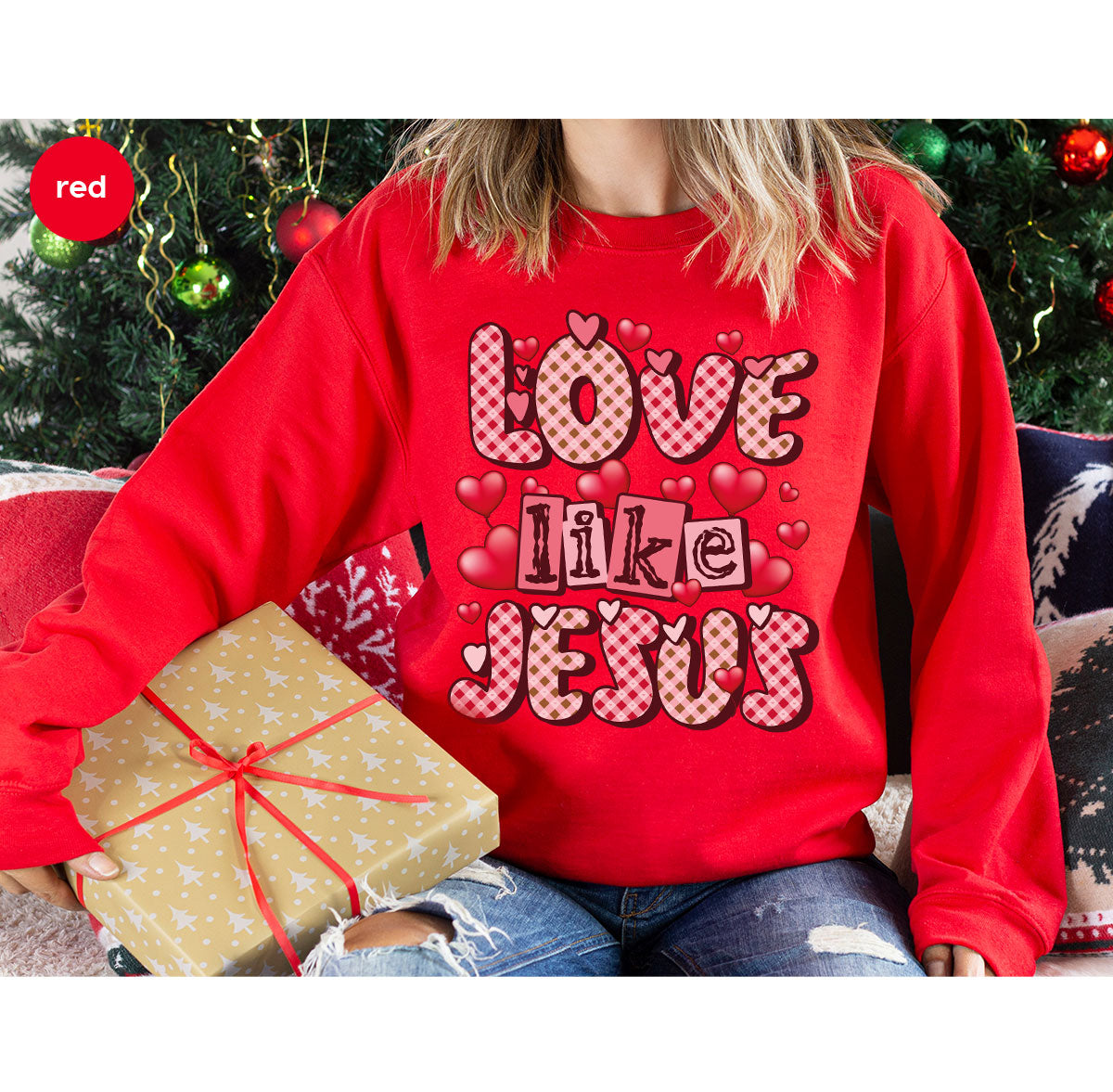 Love Like Jesus Shirt, Valentine's Day Shirt, Best Gift for Lovers