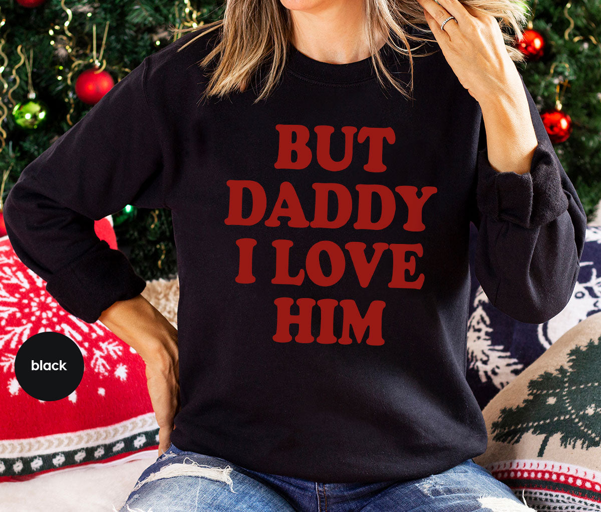 But Daddy I Love Him Shirt, Daddy Shirt, New Daddy T-Shirt, Gift For Daddy