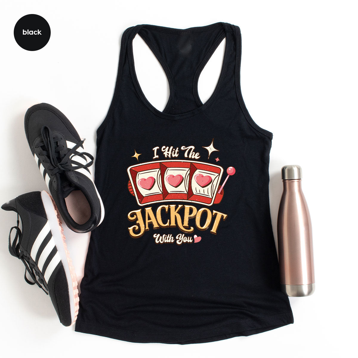 I Hit The Jackpot With You Shirt, Romantic Valentine's Day T-Shirt