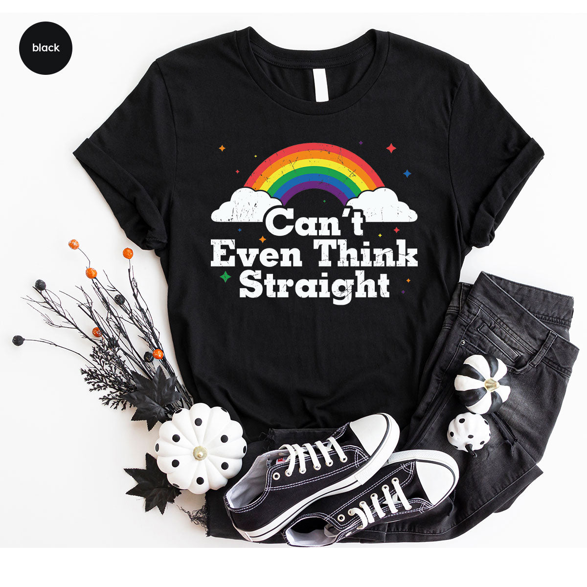Can I Even Think Straight Shirt, Rainbow T-Shirt, LGBT T-Shirt