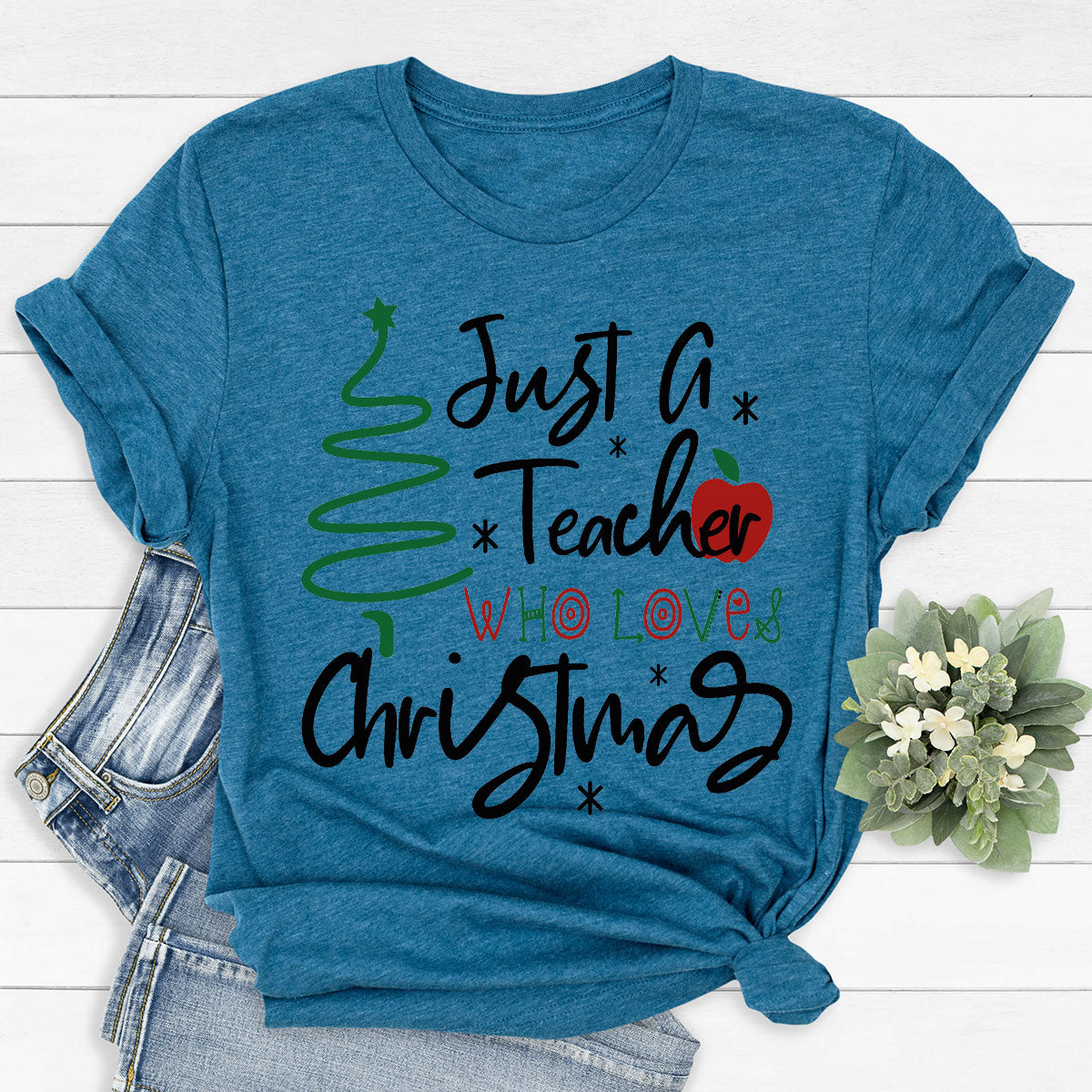 2023 Christmas Love Shirt, Just A Teach Who Loves Christmas Tee, Xmas 2023 Design T-Shirt