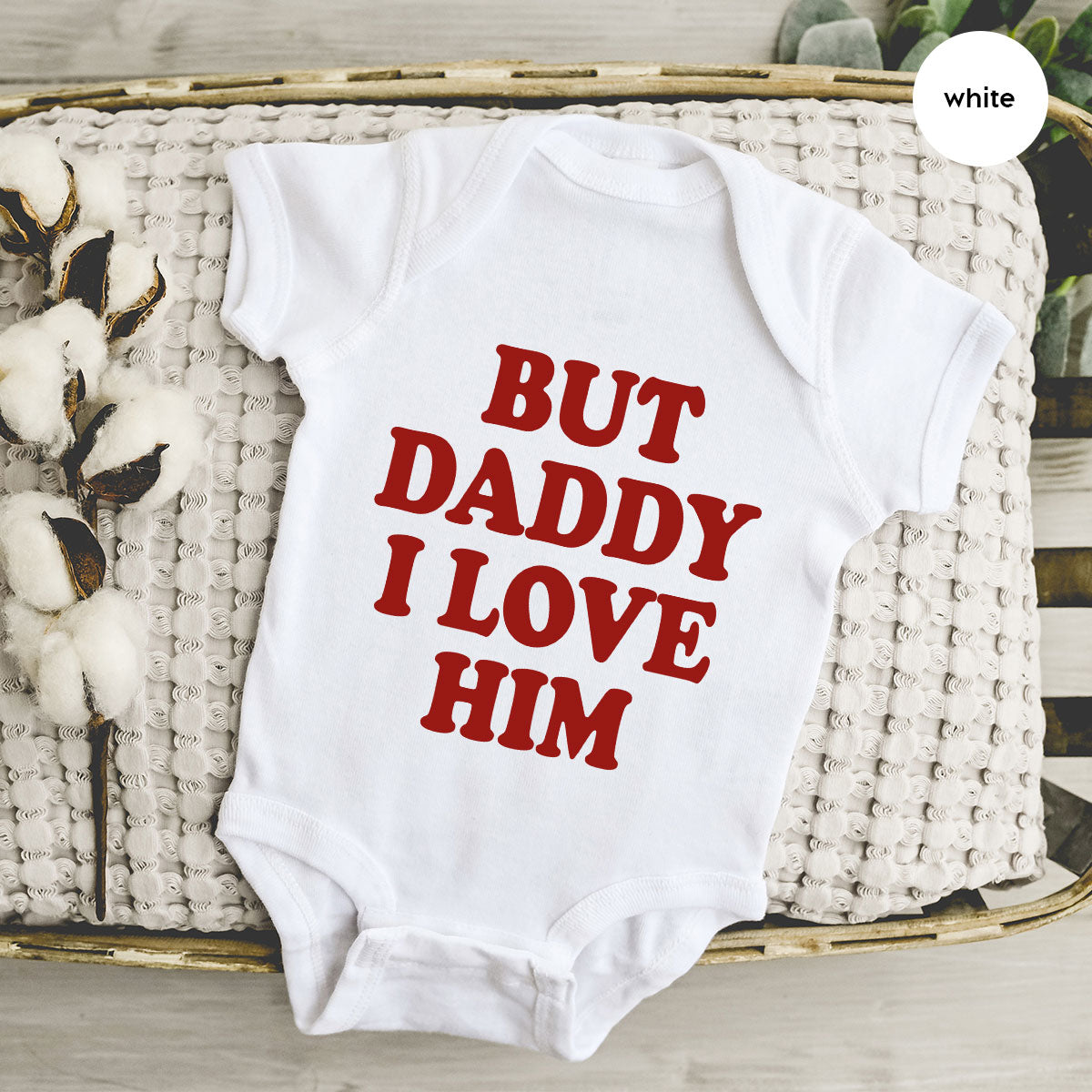 But Daddy I Love Him Shirt, Daddy Shirt, New Daddy T-Shirt, Gift For Daddy