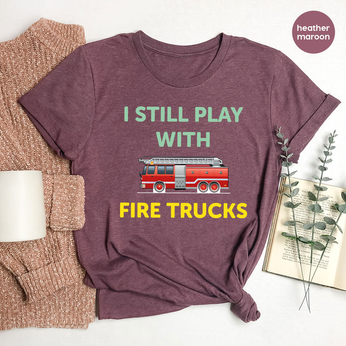 Fire Truck Shirt, Funny Fire Fighter T-Shirt, Fireman Tee