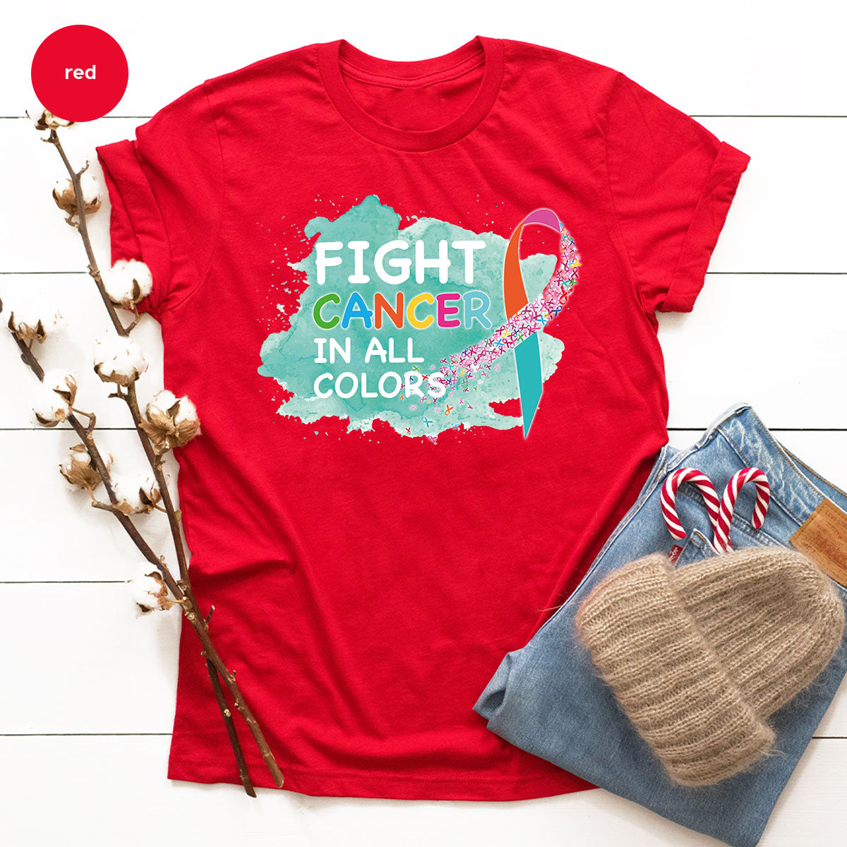 Fight Against Cancer Shirt, Cancer Warrior T-Shirt, Fight Cancer With All Colors Shirt