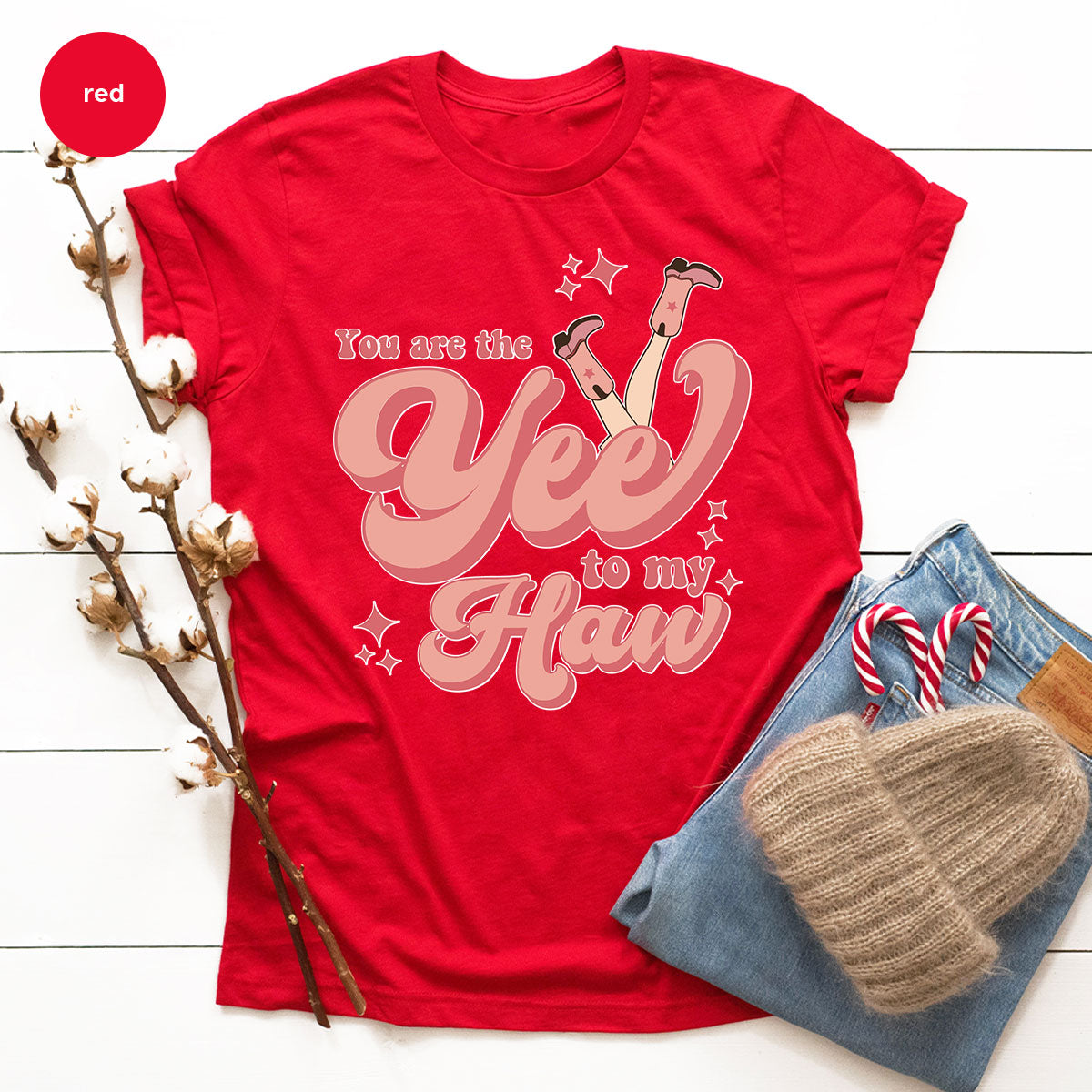 You Are The Yee To My Haw Shirt, Valentine's Day 2023 Special T-Shirt