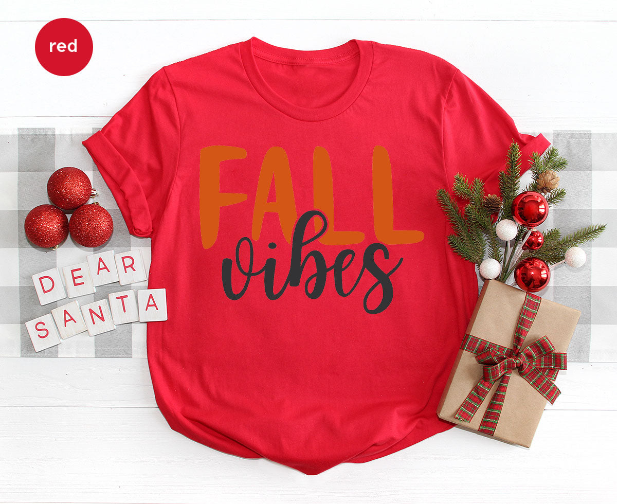 Fall Vibes Shirt, Fall 2023 Shirt, Fall Tee For Families