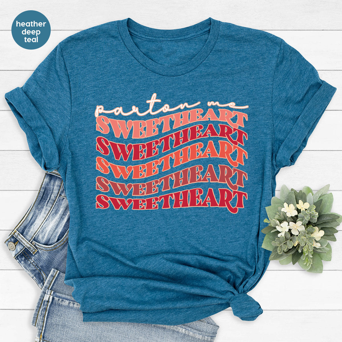 Sweetheart T-Shirt, Valentine's Day Shirt, 2023 Valentine's Day Gift