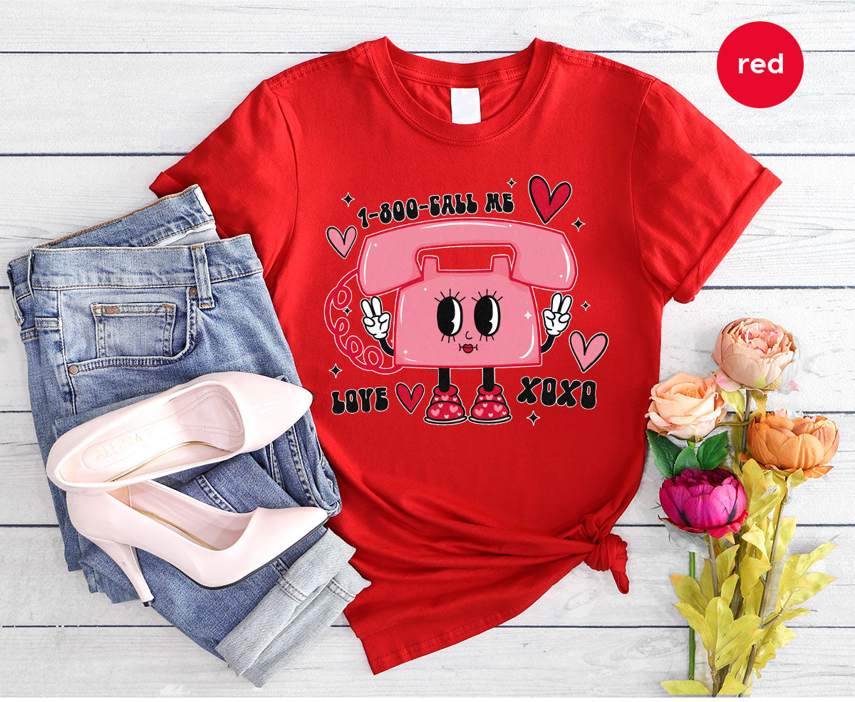 Call Me Lover Shirt, Funny Valentine's Day Shirt, Cute Love Day T-Shirt