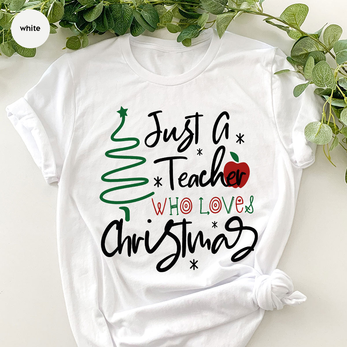 2023 Christmas Love Shirt, Just A Teach Who Loves Christmas Tee, Xmas 2023 Design T-Shirt