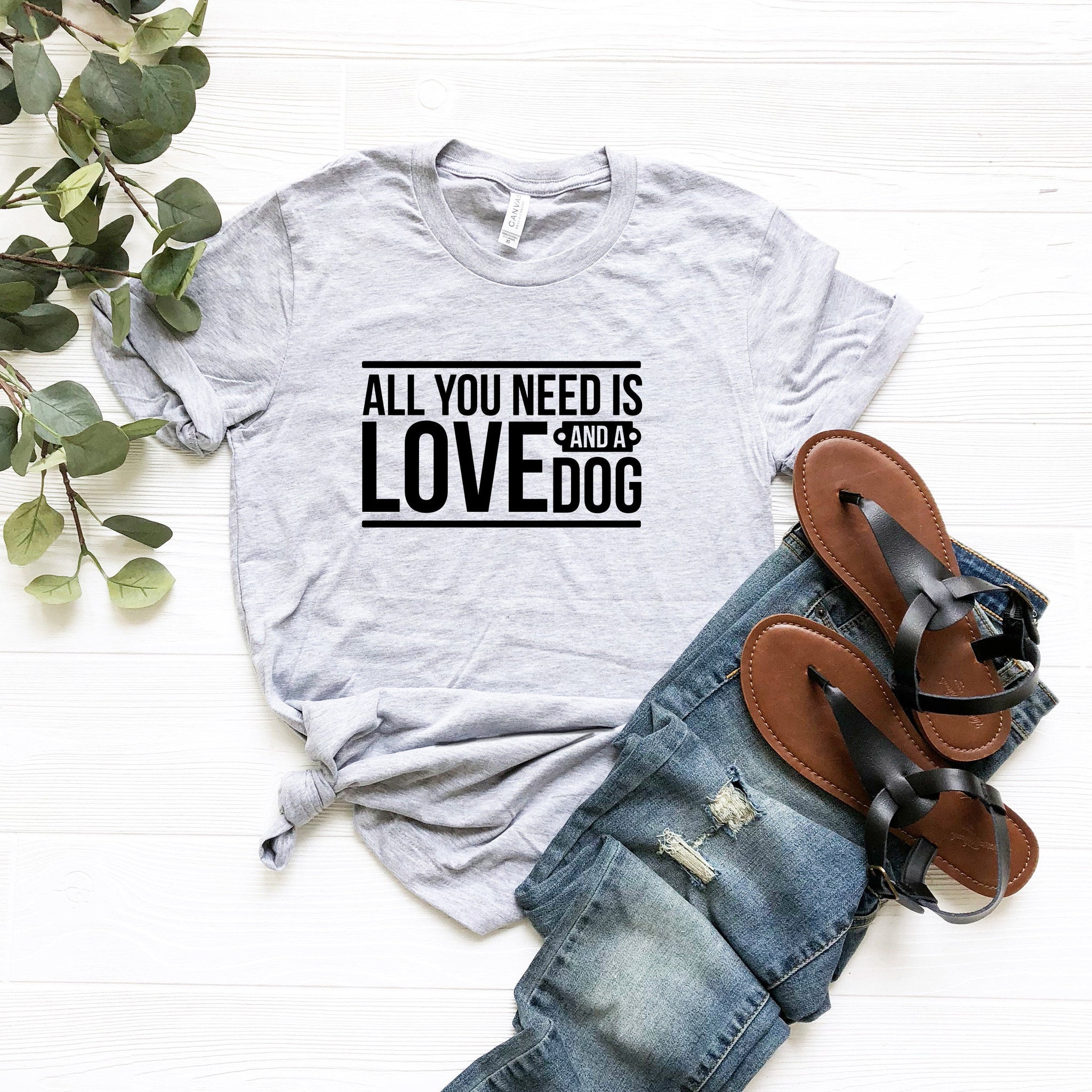 You need Love and a Dog! - Fastdeliverytees.com