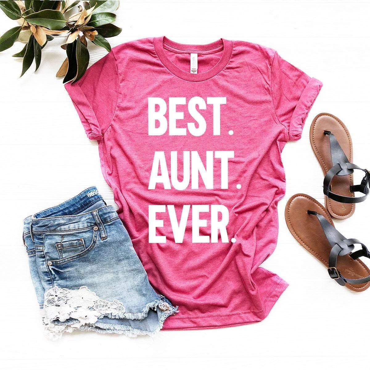 Best Aunt Ever T Shirt, Best Aunt Gift, World's Best  Aunt, Cool Aunt Shirt, New Aunt Shirt, Auntie Shirt, Shirt For Aunts, Aunt Graphic Tee - Fastdeliverytees.com