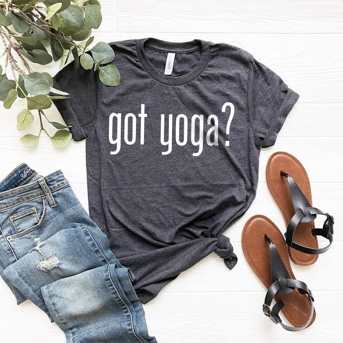 Yoga Shirt, Meditation Shirt, Yoga T-Shirt, Yoga Lover Tee, Got Yoga? Shirt, Inspirational Shirt, Yoga Tee, Yoga Shirt For Women, Yoga Gift - Fastdeliverytees.com