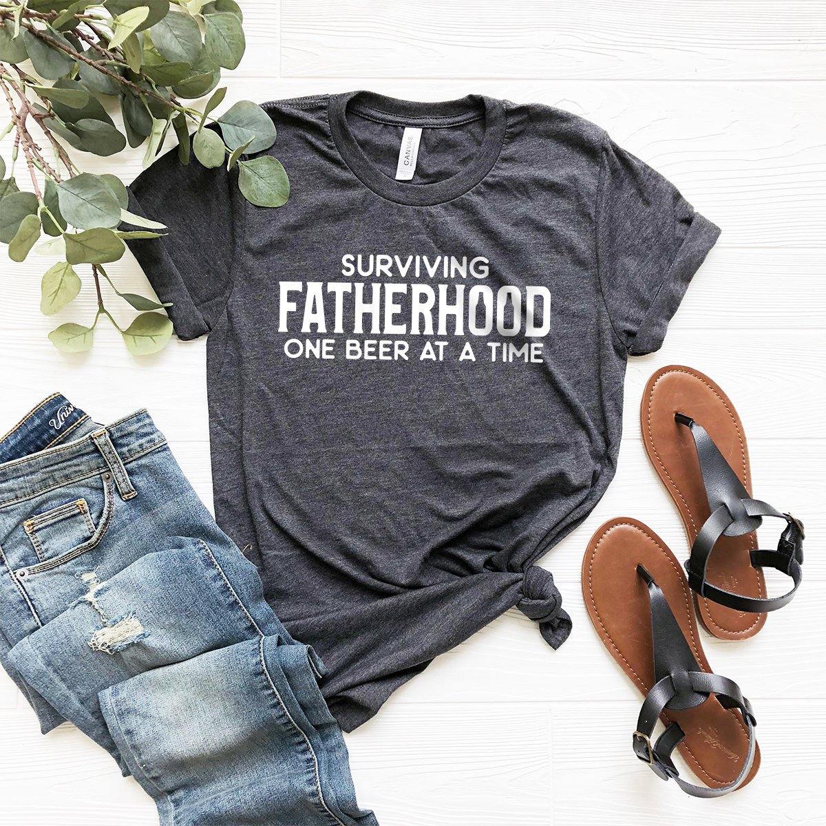 Dad Beer Shirt, Dad Life Shirt, Dad Shirt, Dad T-Shirt, Surviving Fatherhood One Beer At A Time Shirt, Dad Birthday Shirts, Gift For Daddy - Fastdeliverytees.com