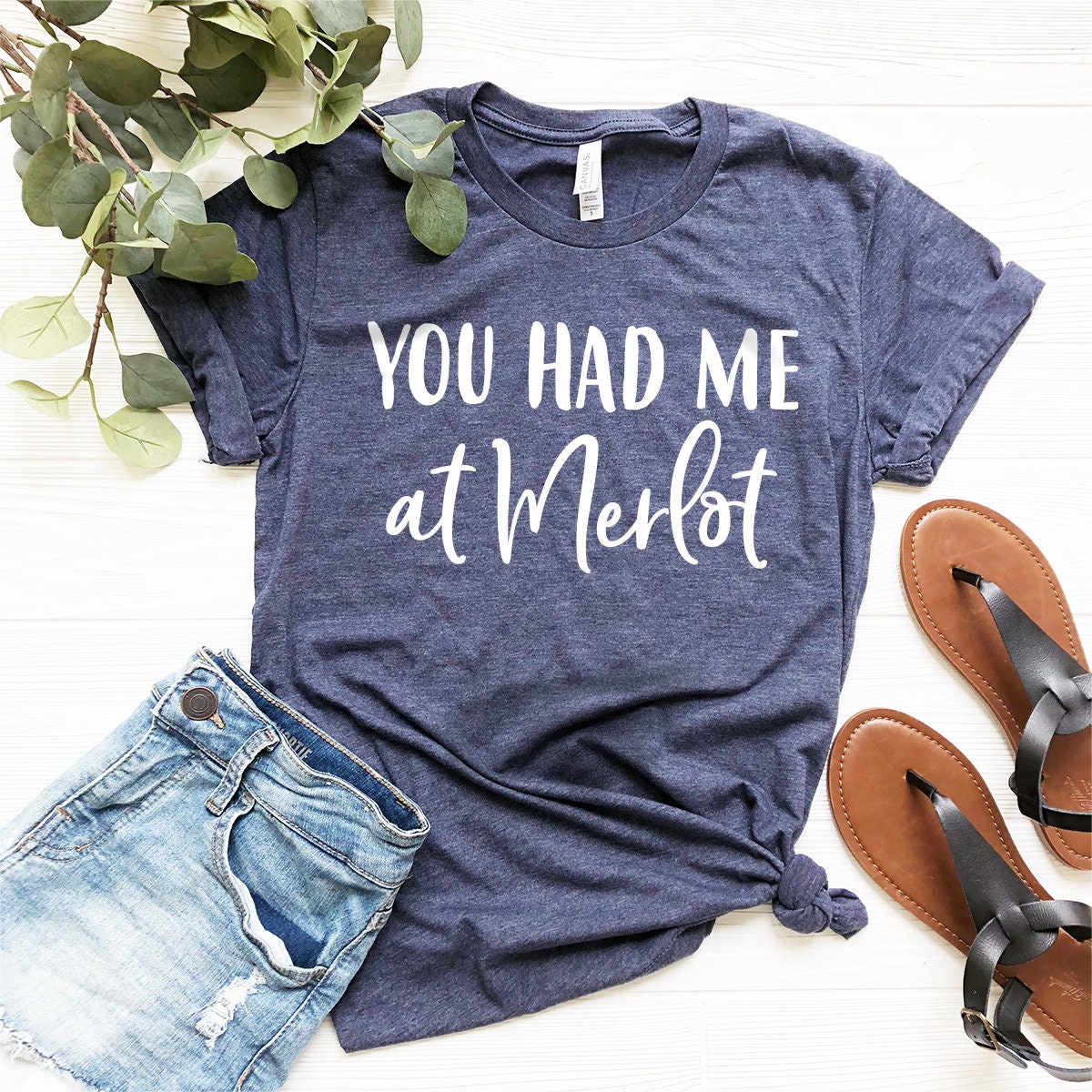 Wine Theme Bachelorette Party T-Shirt, Wine Shirt, Wine Tee, Wine T Shirt, You Had Me At Merlot Shirt, Drink Wine Shirt, Drinking Wine Tee - Fastdeliverytees.com