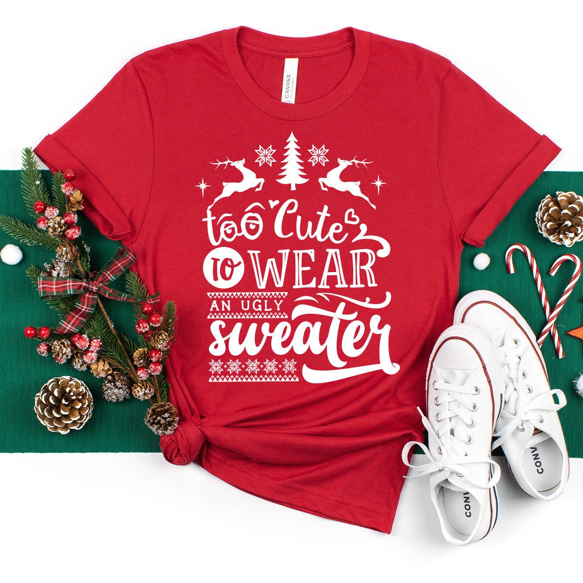 Too Cute To Wear Ugly Sweaters, Matching Christmas Shirts, Family Christmas Shirt, Christmas 2022 Shirt, Xmas Party Shirt, Funny Santa Shirt - Fastdeliverytees.com
