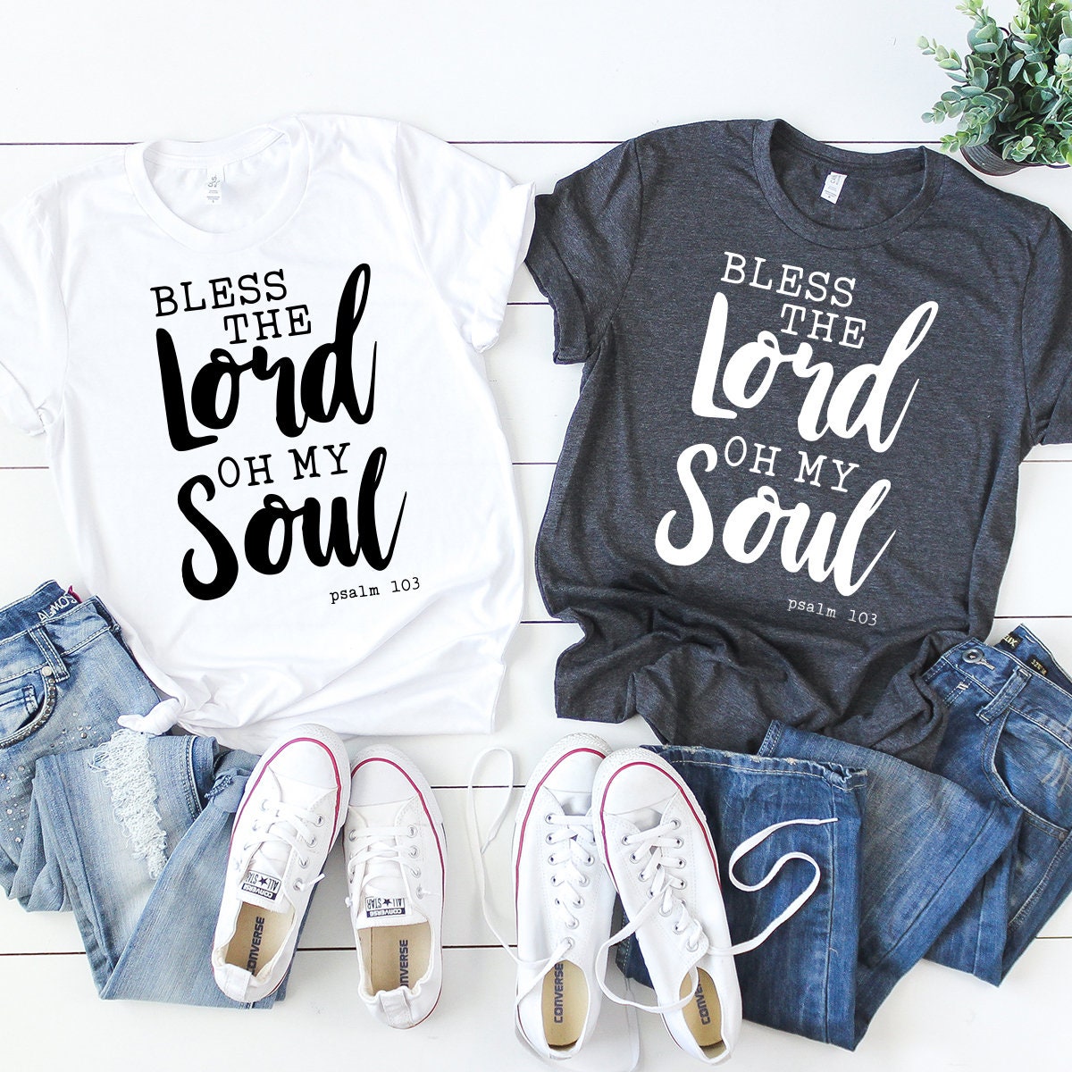 Faith T-Shirt, Psalm 103 Quote Shirt, Christian Shirt, Bible Shirt, Bless The Lord Oh My Soul Shirt, Christianity Tee, Thanksgiving Tee - Fastdeliverytees.com