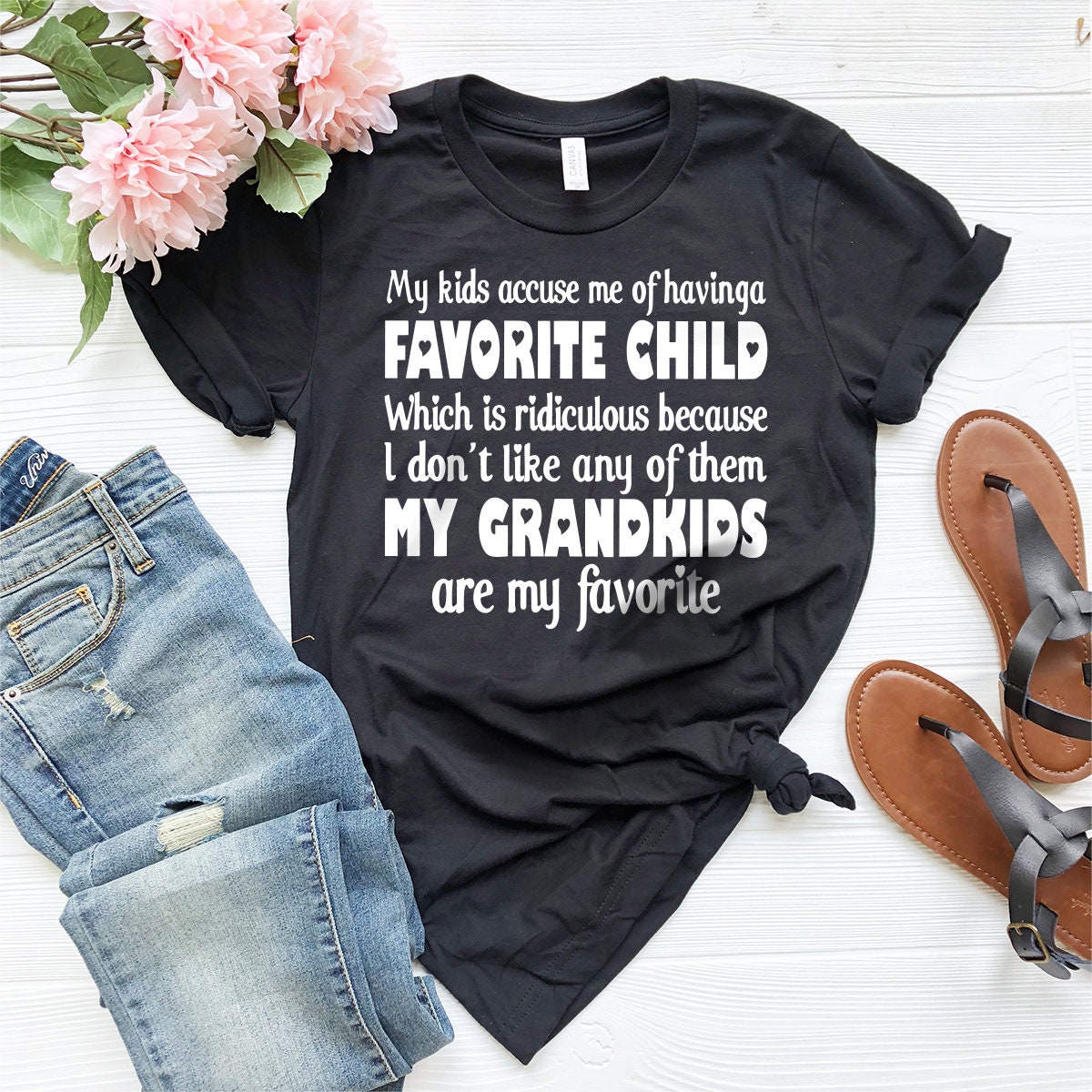 Cute Grandparents Shirt, Favorite Child T-Shirt, Grandpa Tshirt, Sarcastic Family Shirt, Grandparents Gift, Best Grandkids Shirt - Fastdeliverytees.com
