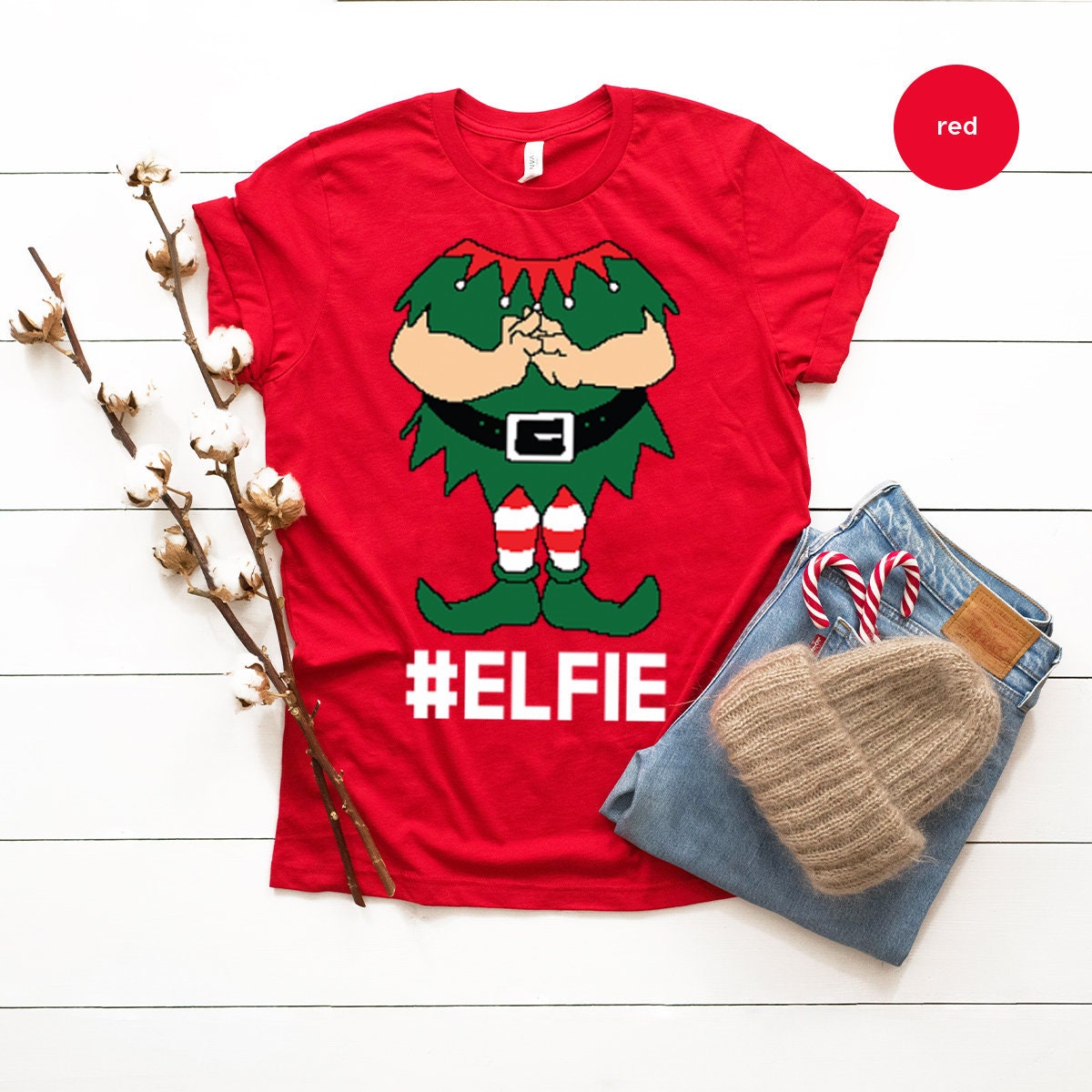 Christmas Shirt, Elf Shirt, Funny Christmas Shirts, Elfie Xmas Shirt, Christmas Party Shirt, Christmas 2022 Gift, Santa Claus Shirt - Fastdeliverytees.com