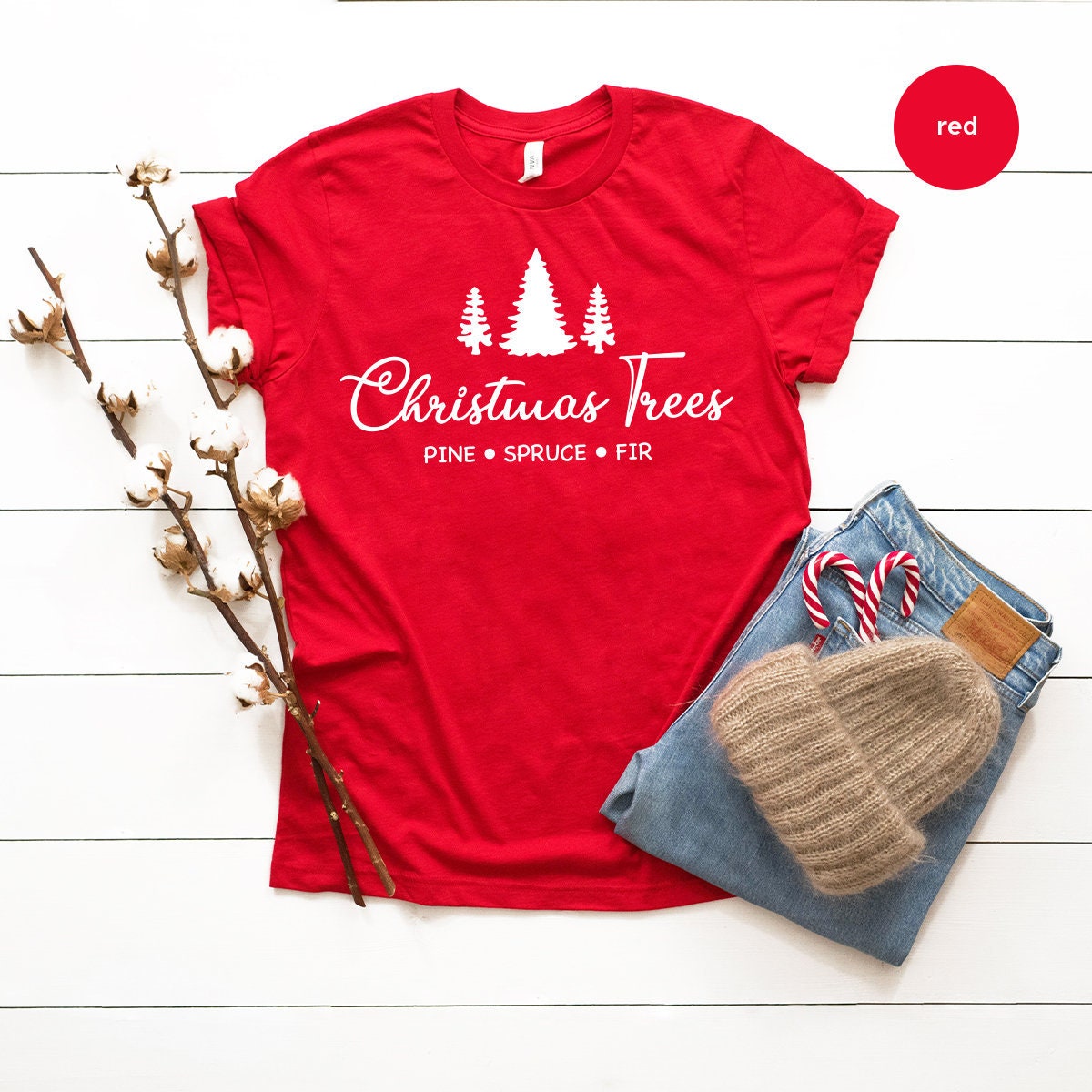 Christmas T Shirt, Christmas Tree Tee, Pine Spruce Fir Shirt, Christmas Vacation Shirt, Christmas Gift, Holiday Shirt, Women's Christmas Tee - Fastdeliverytees.com