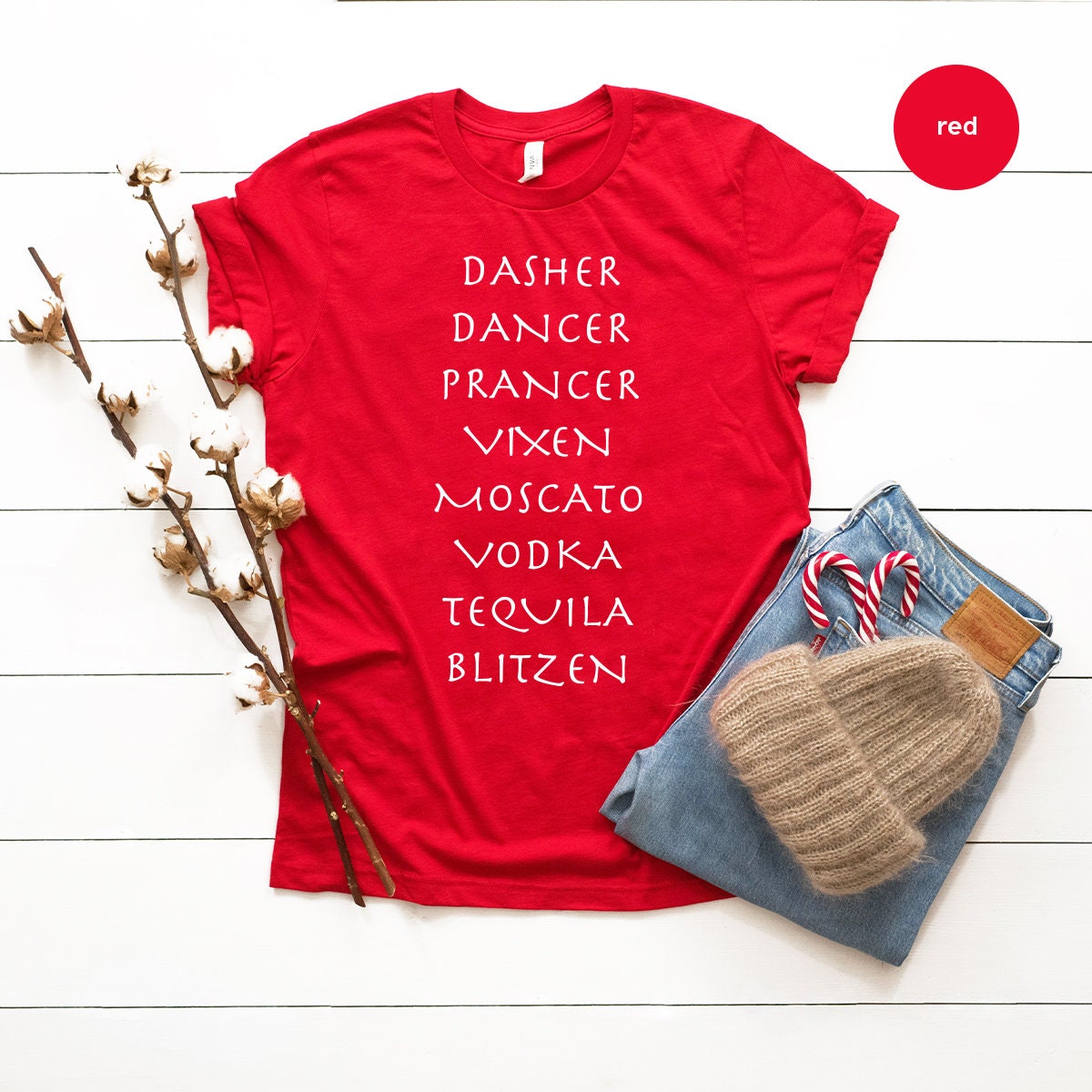 Funny Christmas Shirt, Dasher Dancer Prancer Vixen Moscato Vodka Tequila Blitzen Shirt, Drinking Christmas Shirt, Holiday Party Shirt - Fastdeliverytees.com