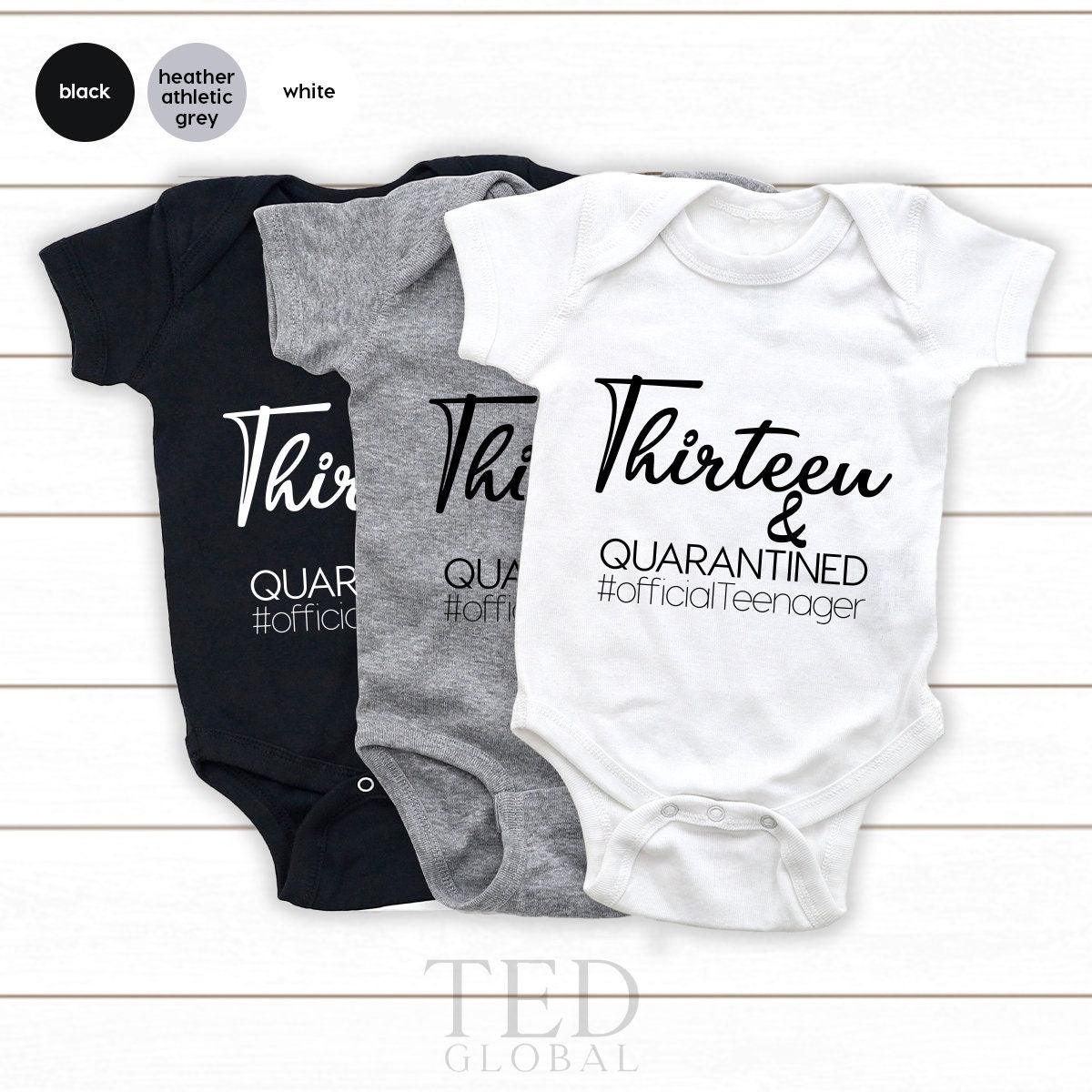 13th Birthday Tee, Teen Birthday Shirts, 13 th Quarantined Birthday T Shirt, Official Teenager Gift, Thirteen And Quaranteen TShirt - Fastdeliverytees.com