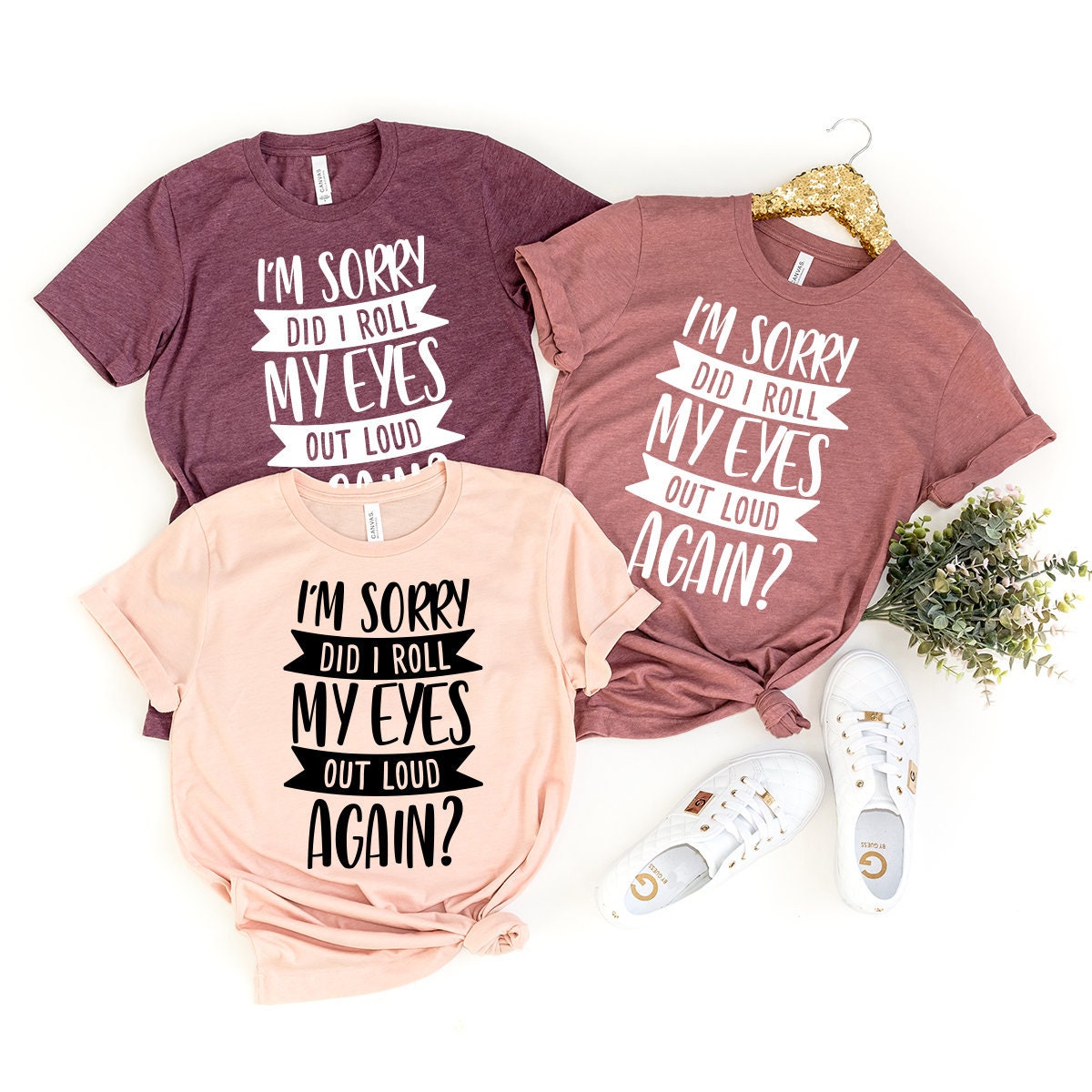 Funny Saying Shirt, I'm Sorry Did I Roll My Eyes Out Loud Again Shirt, Funny Sarcastic Shirt, Funny Shirt, - Fastdeliverytees.com