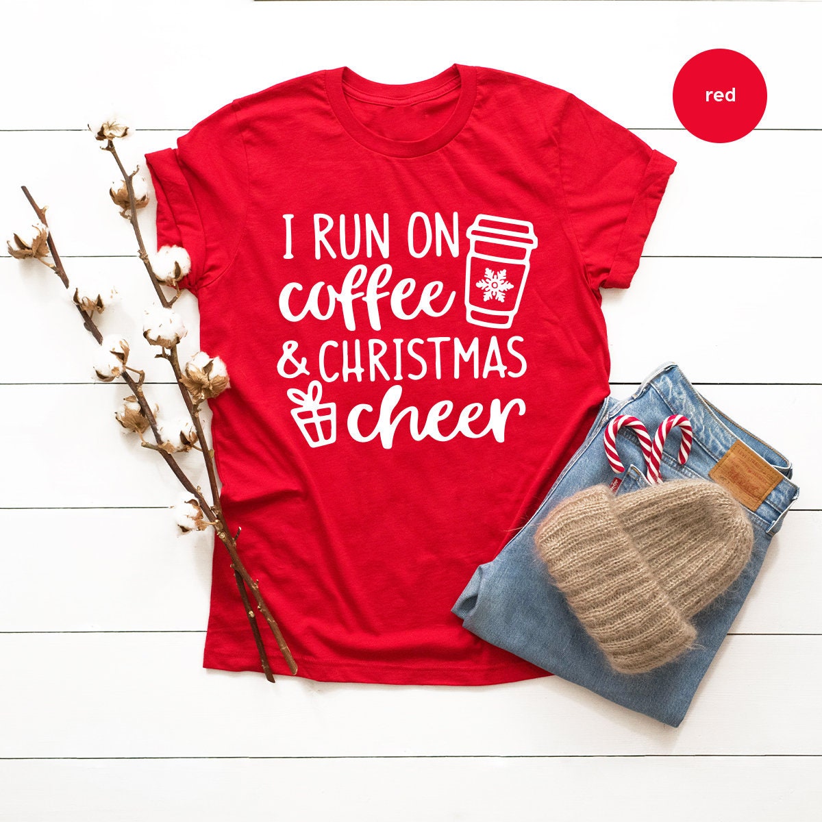 Christmas T Shirt, Christmas Shirt, Christmas Tee, Funny Christmas Tee, Coffee And Christmas Cheer, Women Christmas Tee, Christmas Gift - Fastdeliverytees.com