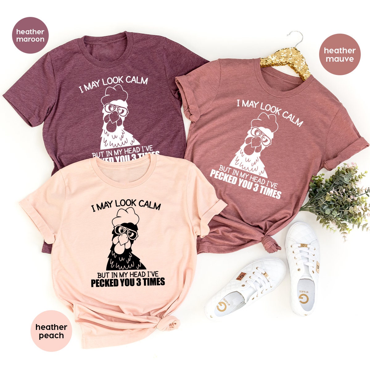 Funny Quote T Shirt, Rooster Humor Shirt, Sarcastic Shirt, I May Look Calm But In My Head I've Pecked You 3 Times Shirt, Funny Chicken Shirt - Fastdeliverytees.com