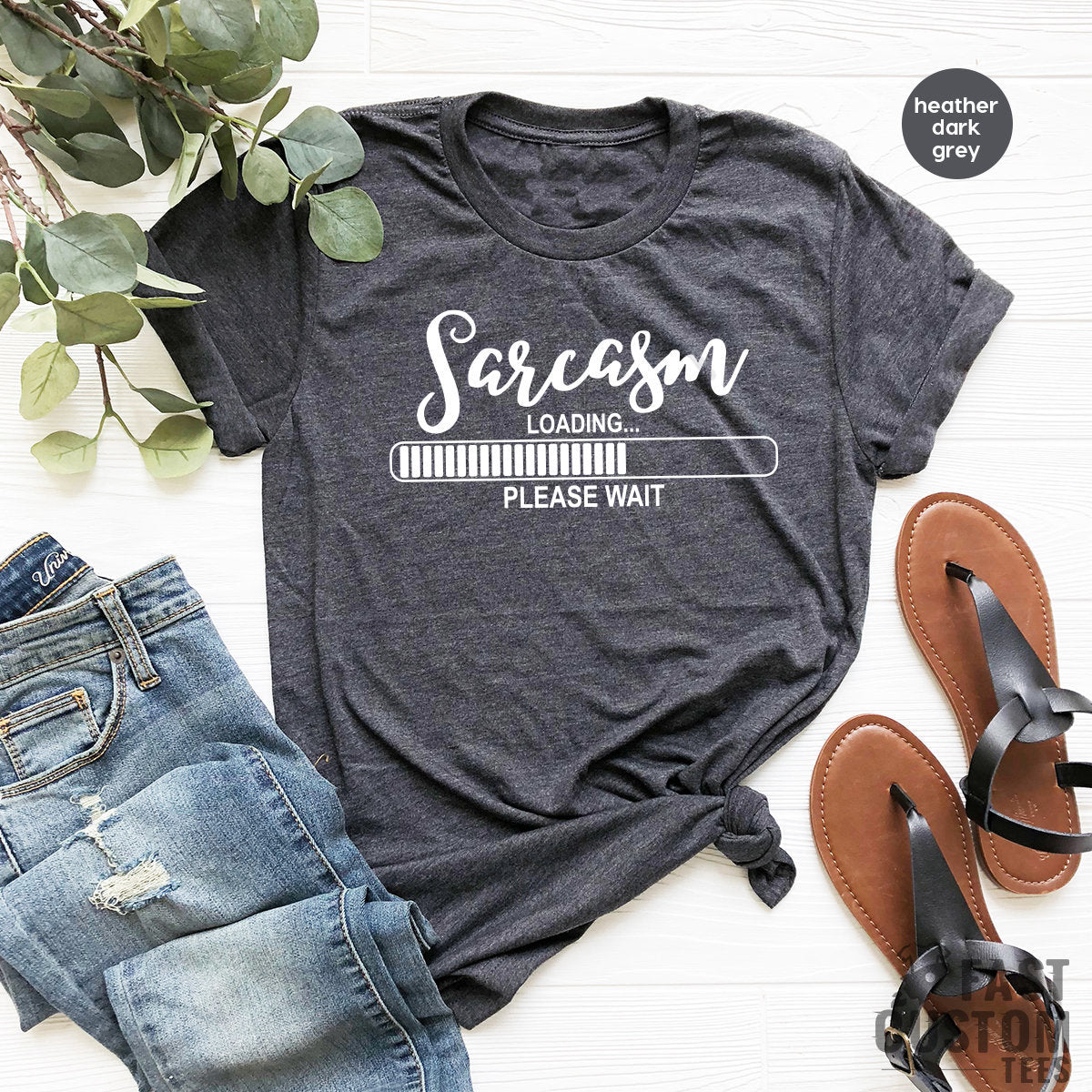 Sarcasm Lover T-Shirt, Sarcastic T Shirt, Humor Adult Tshirt, Cool Birthday Shirt, Men Graphic Tess, Sarcasm Loading Shirt, Gift For Him - Fastdeliverytees.com