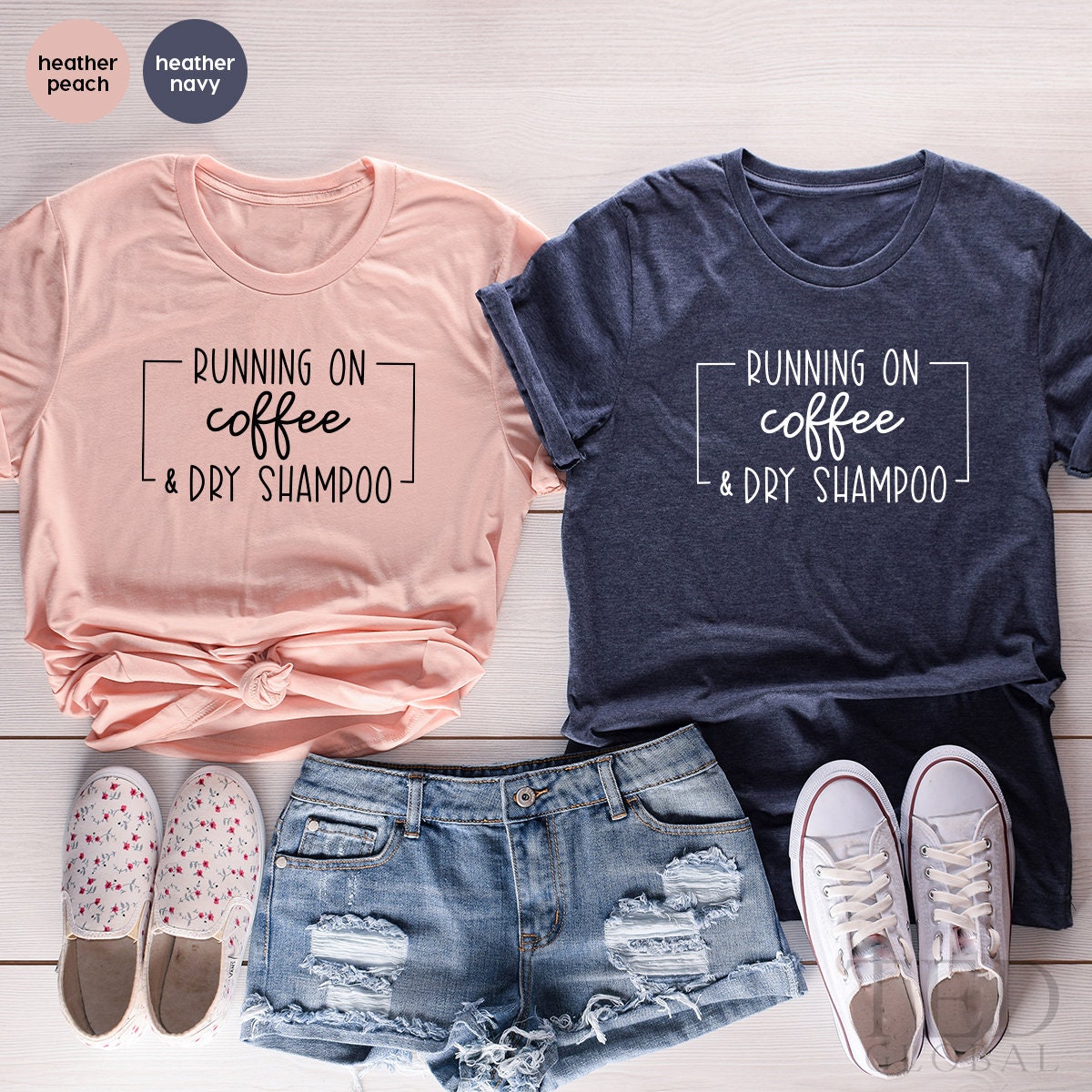 Mom Life T-Shirt,Busy Womens T Shirt,Funny Shirt With Sayings,New Mom Shirts,Running On Coffee Dry Shampoo Shirt,Coffee Lover Clothing - Fastdeliverytees.com