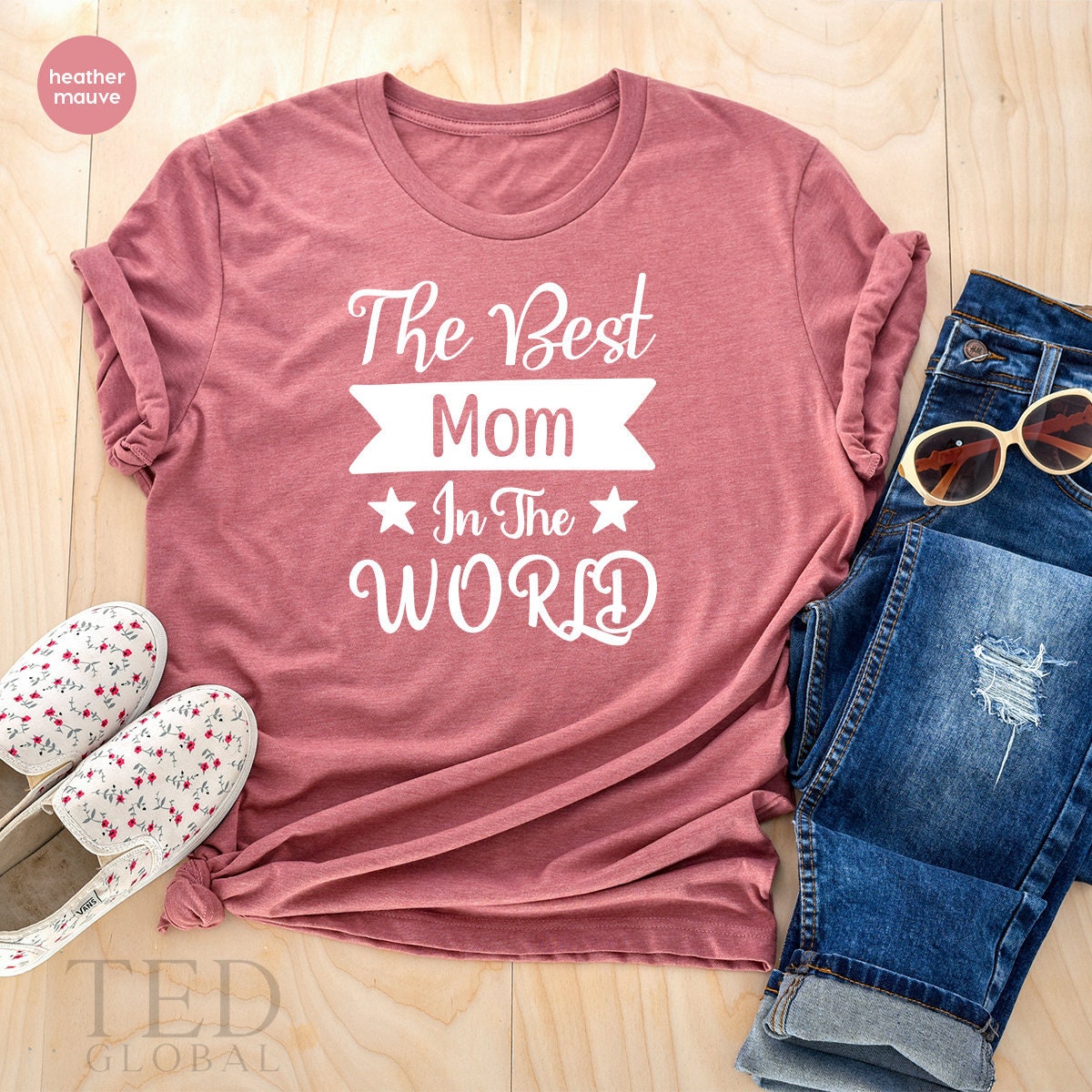 Best Mom T-Shirt, Cool Mama T Shirt, Mothers Day Gifts, Mommy TShirt, Best Mom In The World Shirt, New Mom Gift, Cute Mama T Shirt - Fastdeliverytees.com