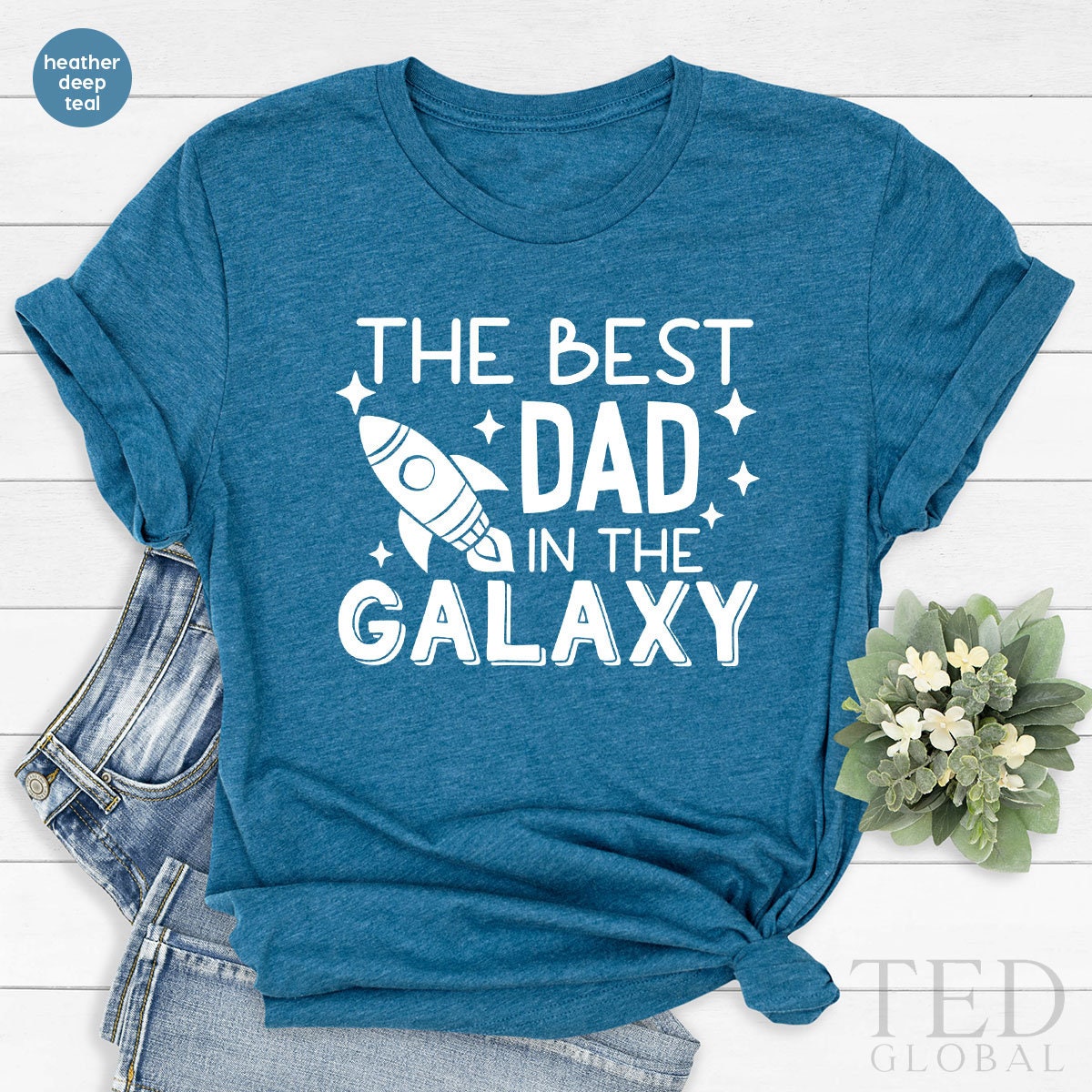 Best Dad Shirt, Cool Father Shirt, Funny Father T Shirt, Fathers Day TShirt, The Best Dad In The Galaxy Tee, Dad Birthday Gift - Fastdeliverytees.com