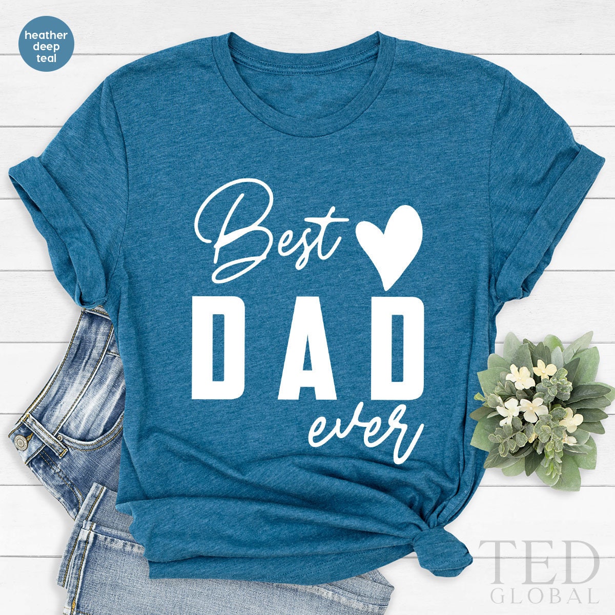Best Dad Ever Shirt, Grandpa Shirt, Best Dad Shirt, Fathers Day Gifts, Daddy T Shirt, Gift For Dad, Dad Shirt, New Dad Shirt - Fastdeliverytees.com