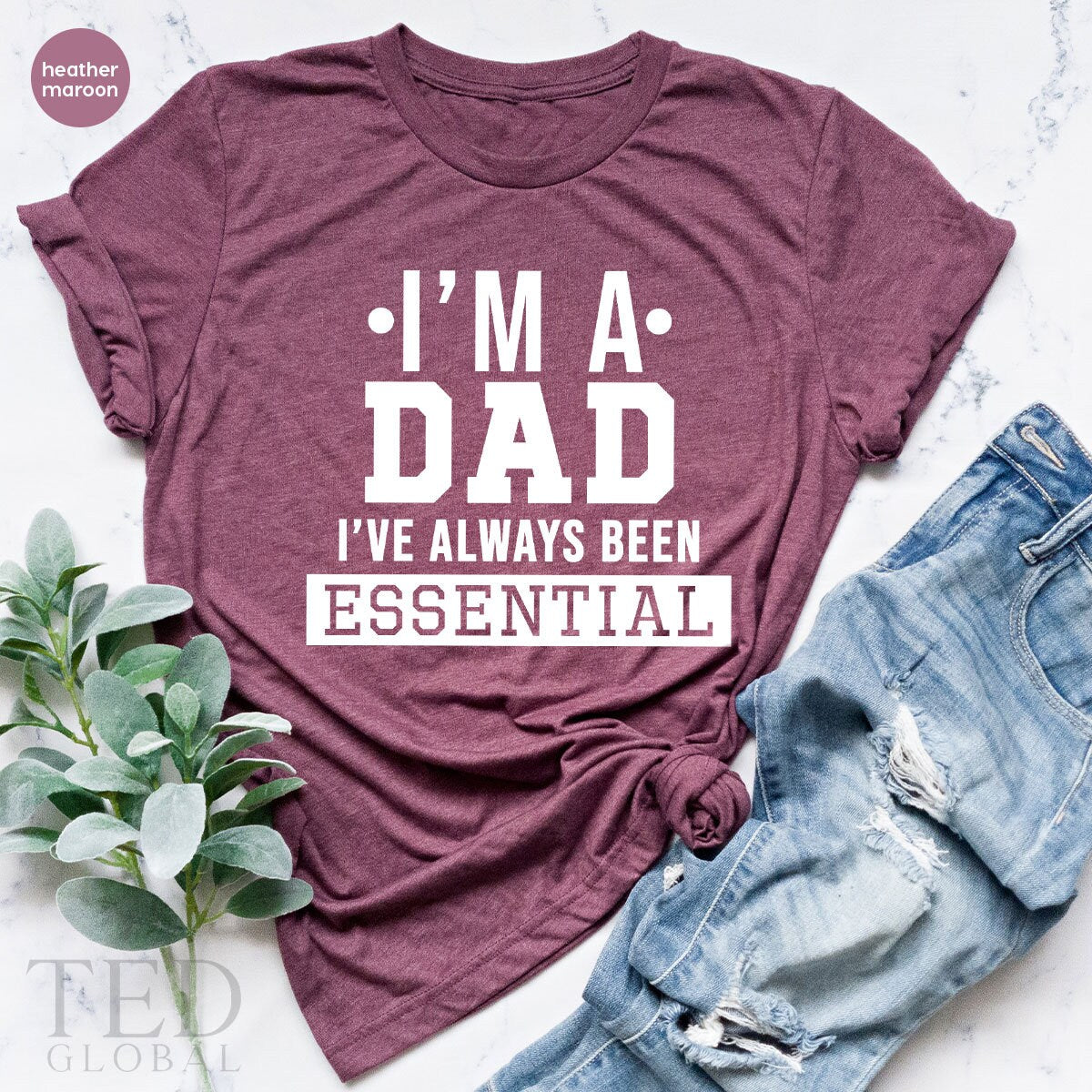 Essential Dad Shirt, Fathers Day Tee, Fathers Day Gifts, New Dad Shirt, Nurse Dad Shirt, I'm Essential Shirt, Gift For Dad, Gift For Husband - Fastdeliverytees.com