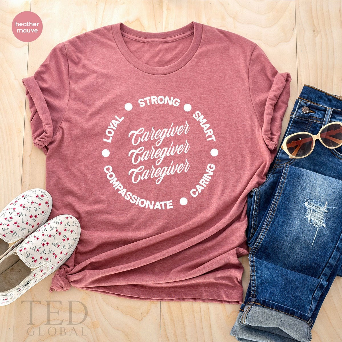 Caregiver TShirt, Healthcare Worker T Shirt, Strong Smart Caring Shirt, Shirt For Nurse, Care Giver Appreciation Gifts, Caregiver Gifts - Fastdeliverytees.com