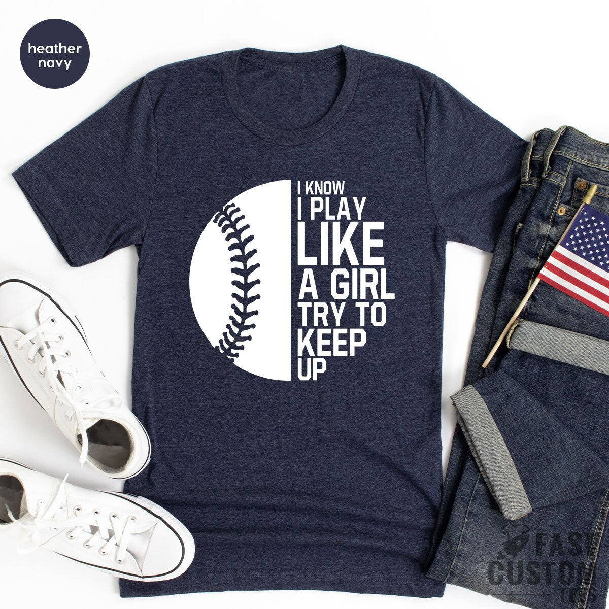 Funny Baseball Shirt, Funny Softball Shirt, Baseball TShirt, Softball Shirt, Game Day Shirt, Baseball Fan Shirt, Play Like A Girl - Fastdeliverytees.com