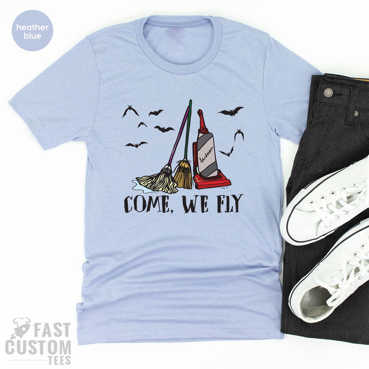 Come We Fly Shirt, Halloween Shirt, Hocus T-Shirt, Funny Halloween Movie TShirt, Witch T Shirt, Fall Clothing, Halloween Gift For Women - Fastdeliverytees.com