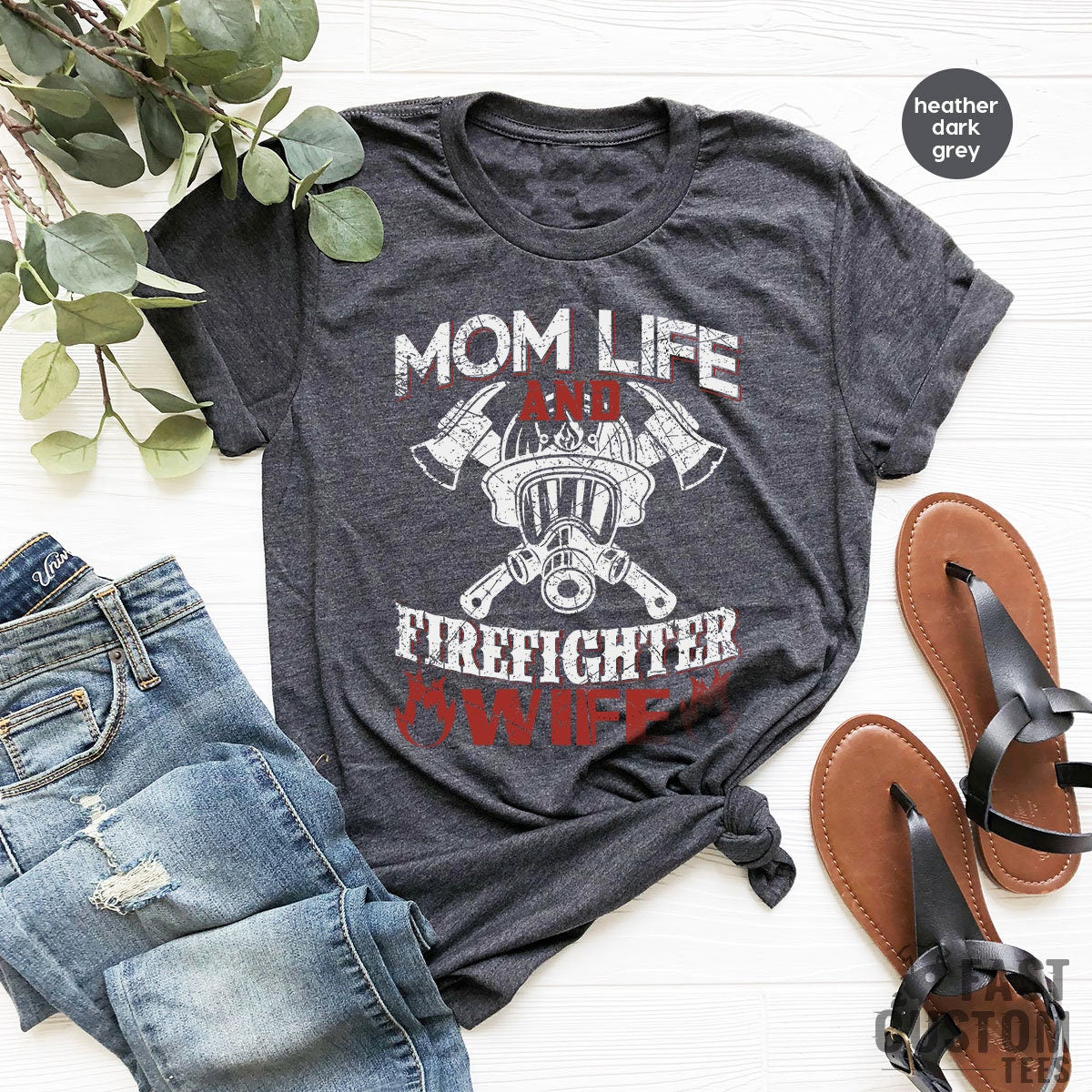 Firefighter Wife Shirt, Firemen Mom Life T Shirt, Wife Of Firefighter TShirt, Fireman Mama T-Shirt, Firefighter Wife Tank Top - Fastdeliverytees.com