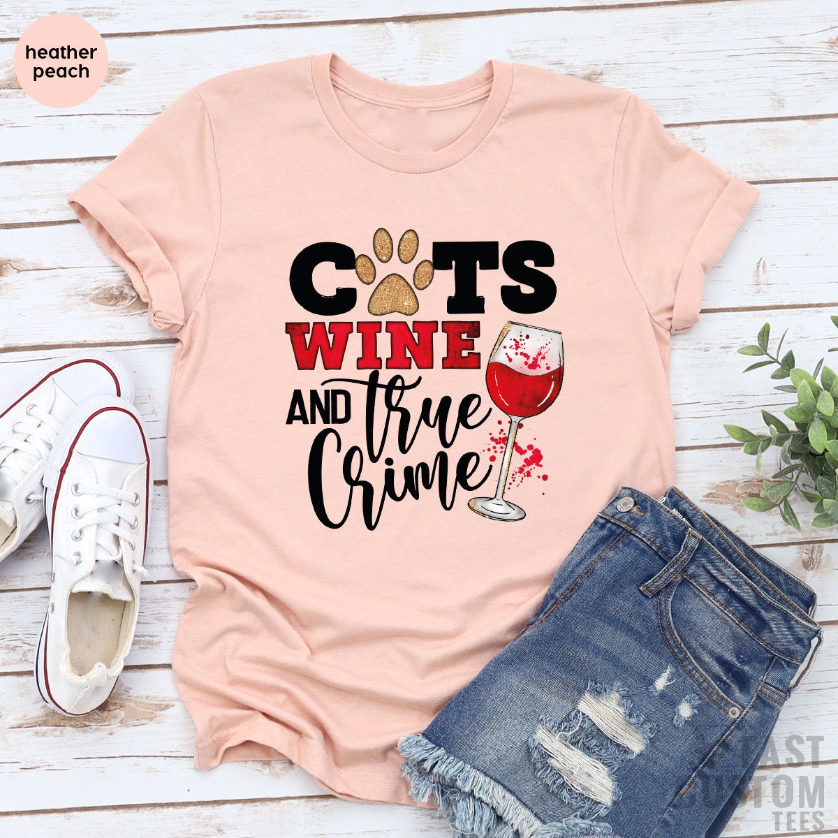 Cats Wine And True Crime Shirt, Funny Cat Lover Shirt, Cat Owner T-Shirt, Gift For Cat Mom, Wine Lover TShirt, Sarcastic Shirt, Crime Tee - Fastdeliverytees.com