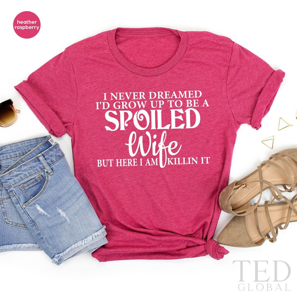 Best Wife T-Shirt, Funny Wife TShirt, Spoiled Wife T Shirt, Gift From Husband, Wife Birthday Shirt, Cool Mom TShirt, Mothers Day Shirt - Fastdeliverytees.com