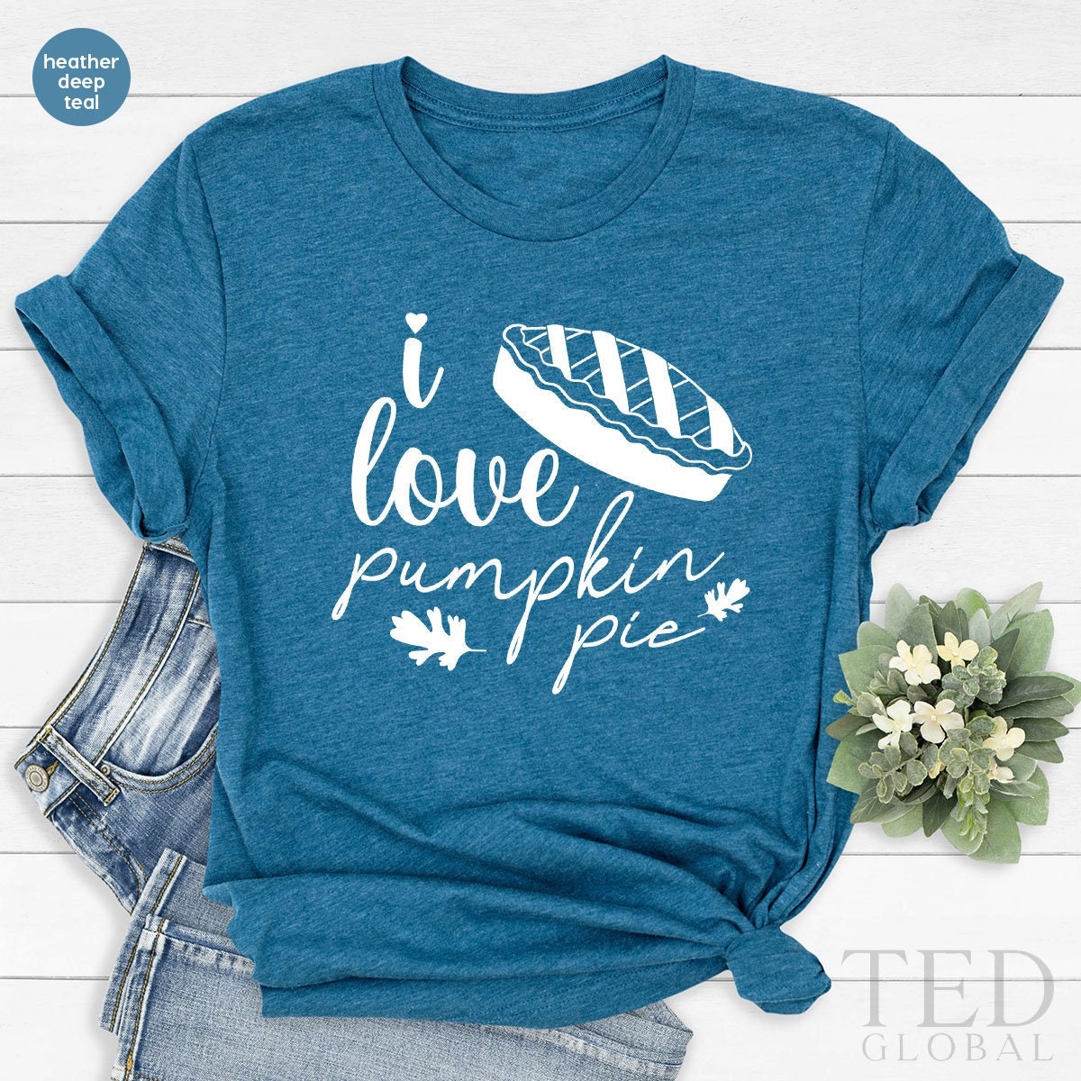 Cute I Love Pumpkin Pie T-Shirt, Funny Thanksgiving T Shirt, Family Fall Shirts, Autumn Shirt, Funny Pie TShirt, Gift For Thanksgiving - Fastdeliverytees.com