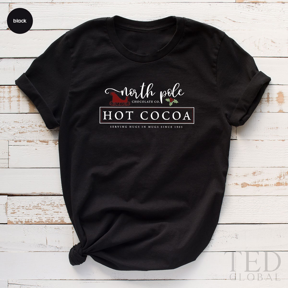 Cute North Pole Hot Cocoa T-Shirt, Funny Chocolate T Shirt, Shirts, Family Christmas Shirt, Serving Hugs In Mugs TShirt, Gift For Christmas - Fastdeliverytees.com